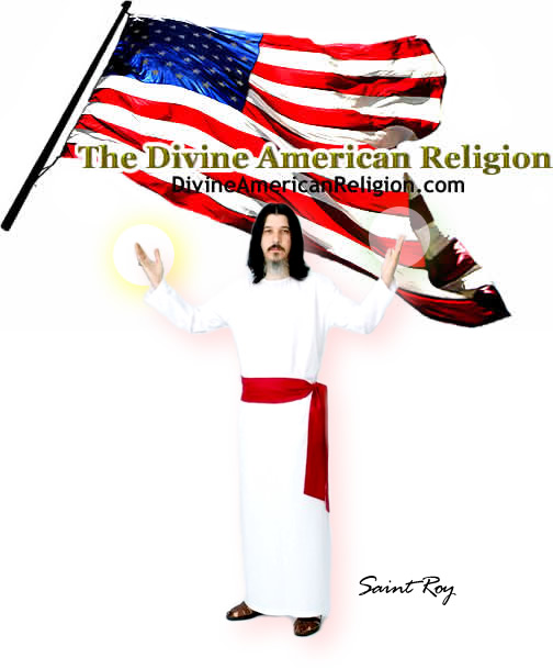 The Divine American Religion - Saint Roy